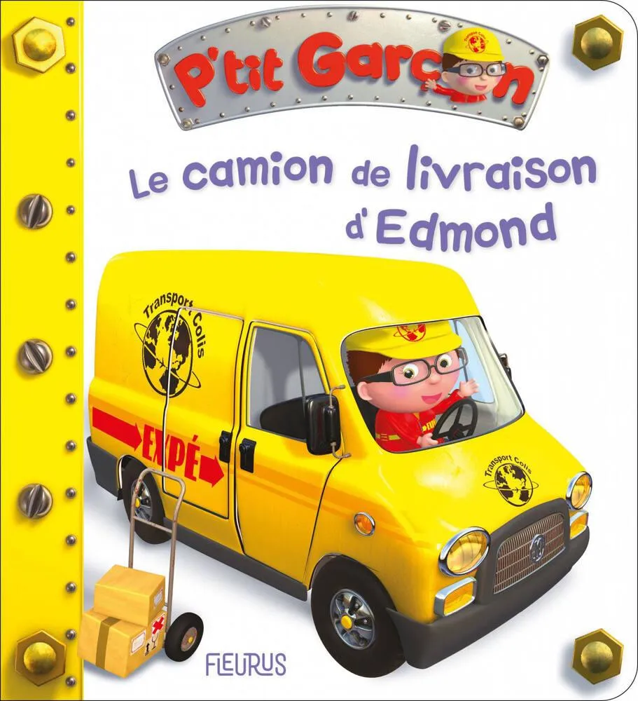FLEURUS P'TIT GARCON - LE CAMION DE LIVRAISON D'EDMOND
