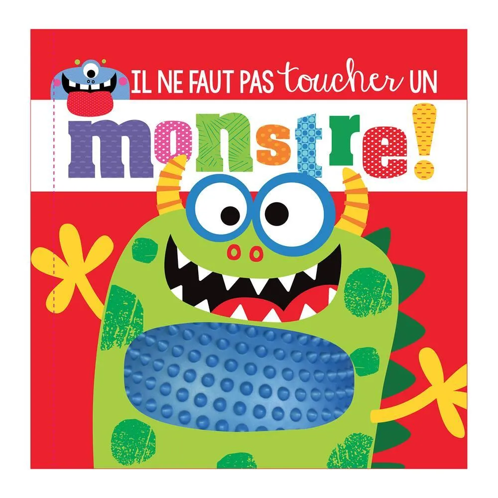 IL NE FAUT PAS TOUCHER UN MONSTRE