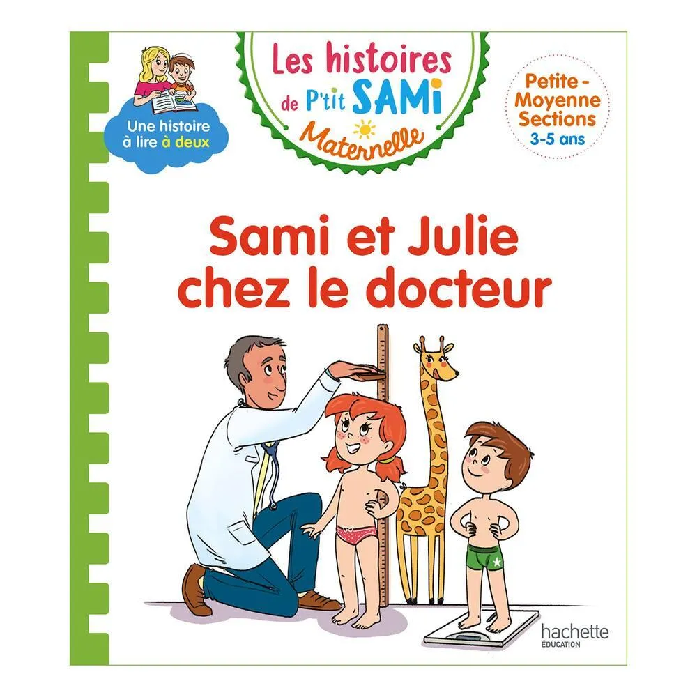 ALBUM LES HISTOIRES DE P TIT SAMI - SAMI ET JULIE CHEZ DOCTEUR