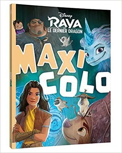 RAYA ET DERNIER DRAGON - MAXI COLO