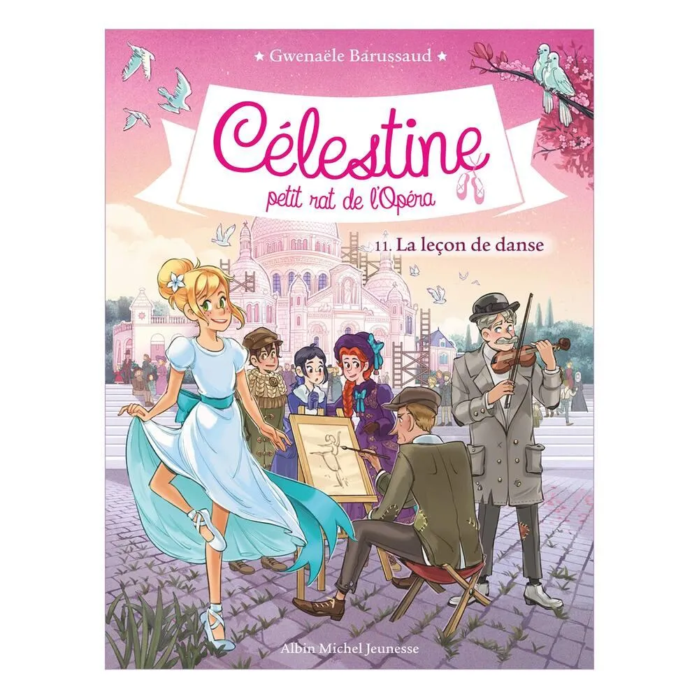 CELESTINE PETIT RAT DE L'OPERA - LIVRE TOME 11 - LA LECON DE DANSE