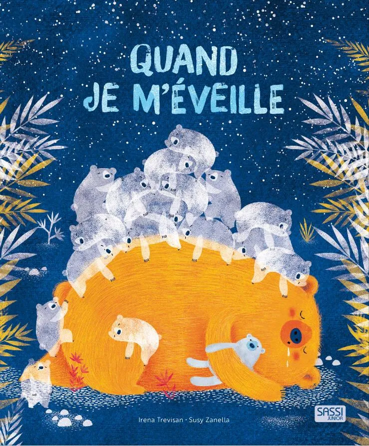 ALBUM ILLUSTRE - QUAND JE M'EVEILLE