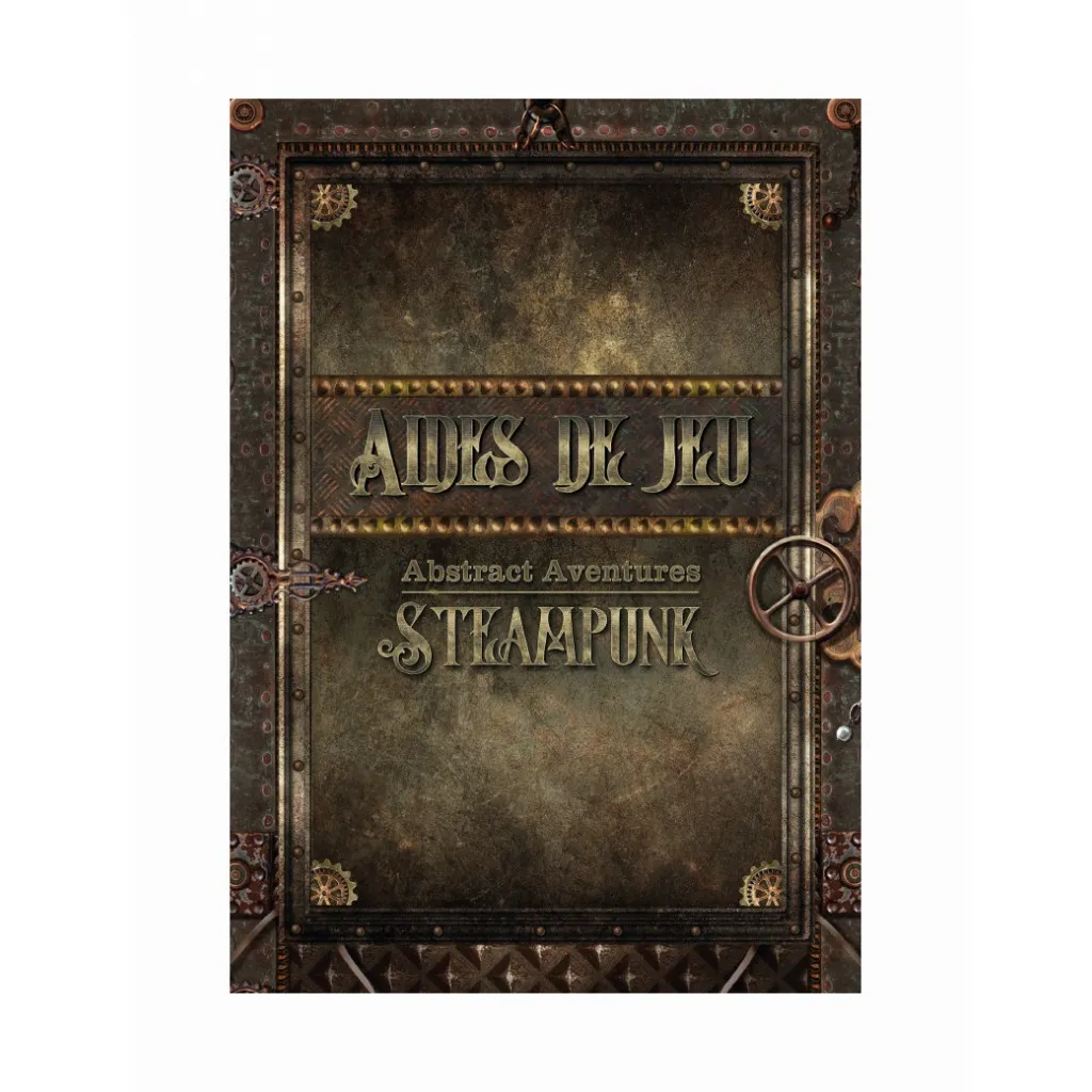 Abstract Aventures - Steampunk : Aides de jeu