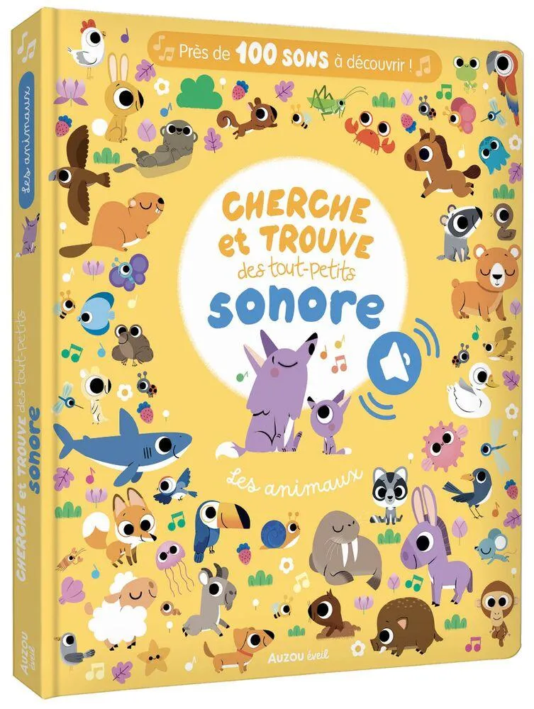 CHERCHE ET TROUVE DES TOUT-PETITS SONORE - LES ANIMAUX