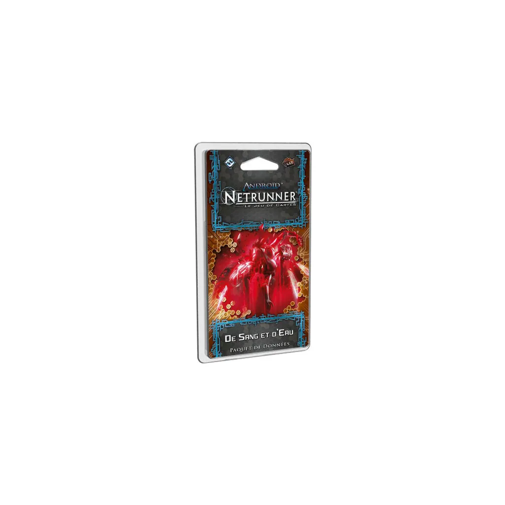 Android Netrunner : De Sang et d'Eau