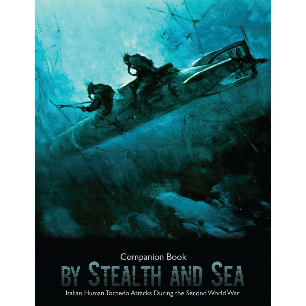 By Stealth and Sea - Companion Book