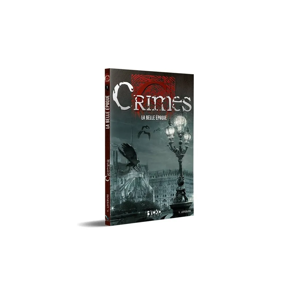 Crimes - La Belle Époque
