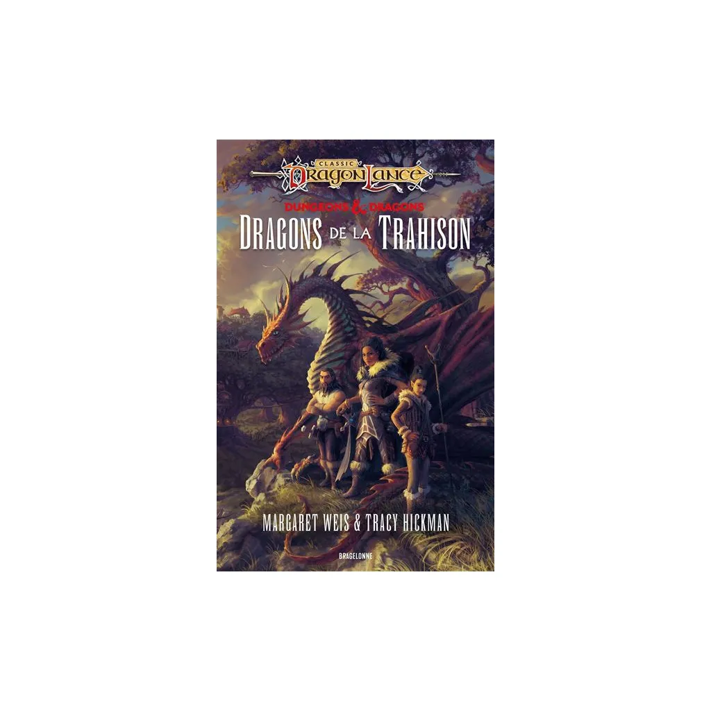 Dragonlance : Destinées - Dragons de la Trahison