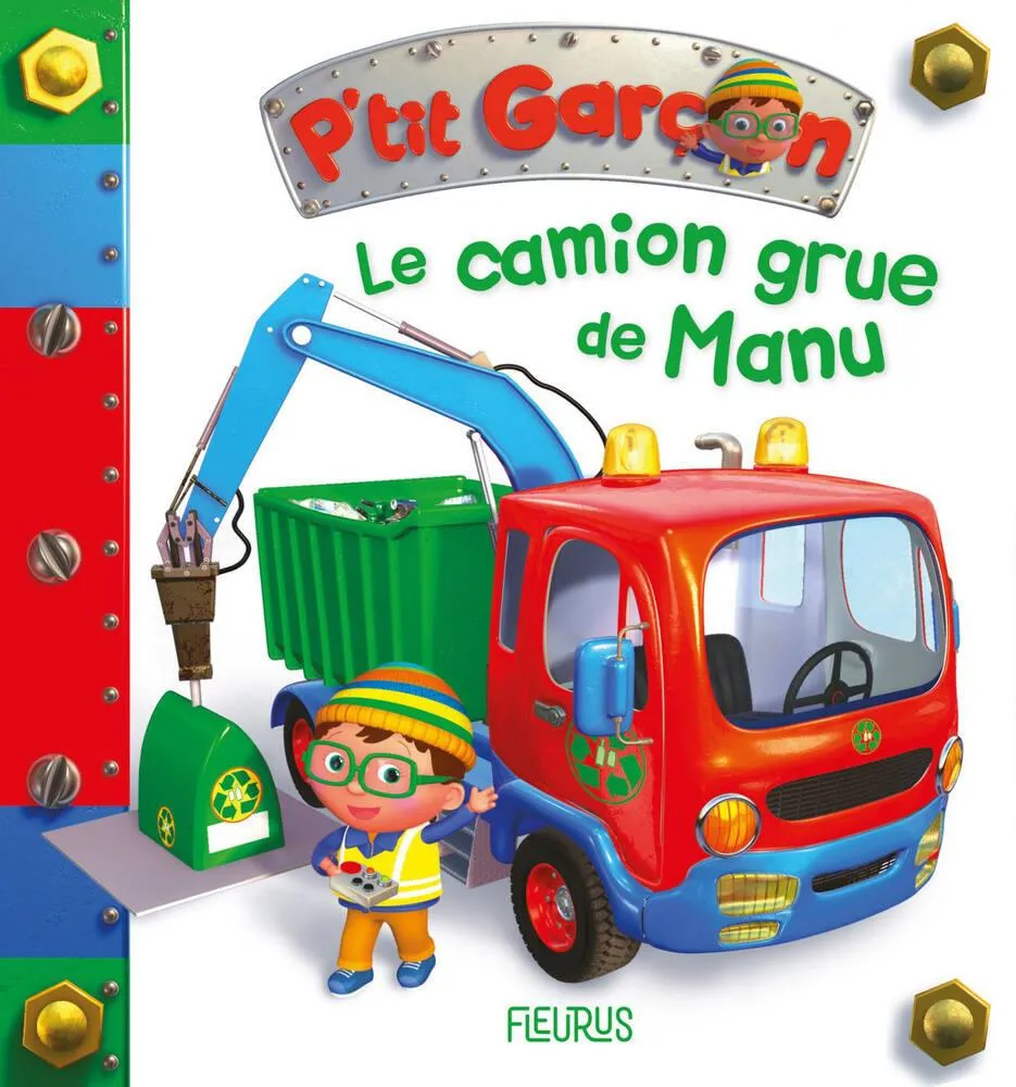 FLEURUS P'TIT GARCON - LECAMION-GRUE DE MANU