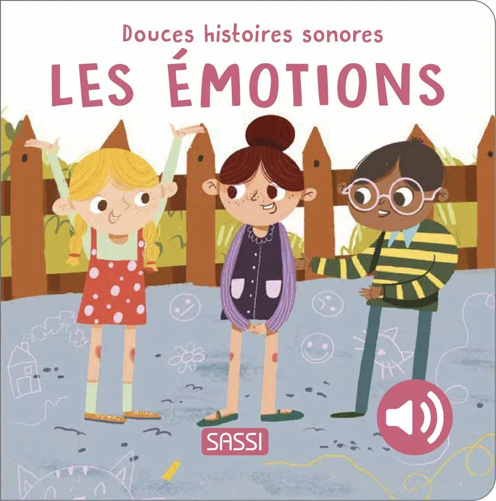 DOUCES HISTOIRES SONORES. LES EMOTIONS