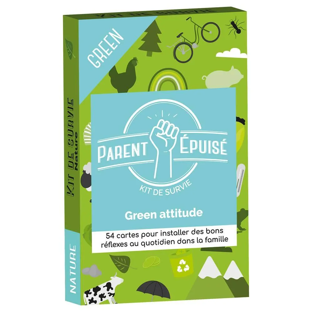 PARENT EPUISE : GREEN ATTITUDE
