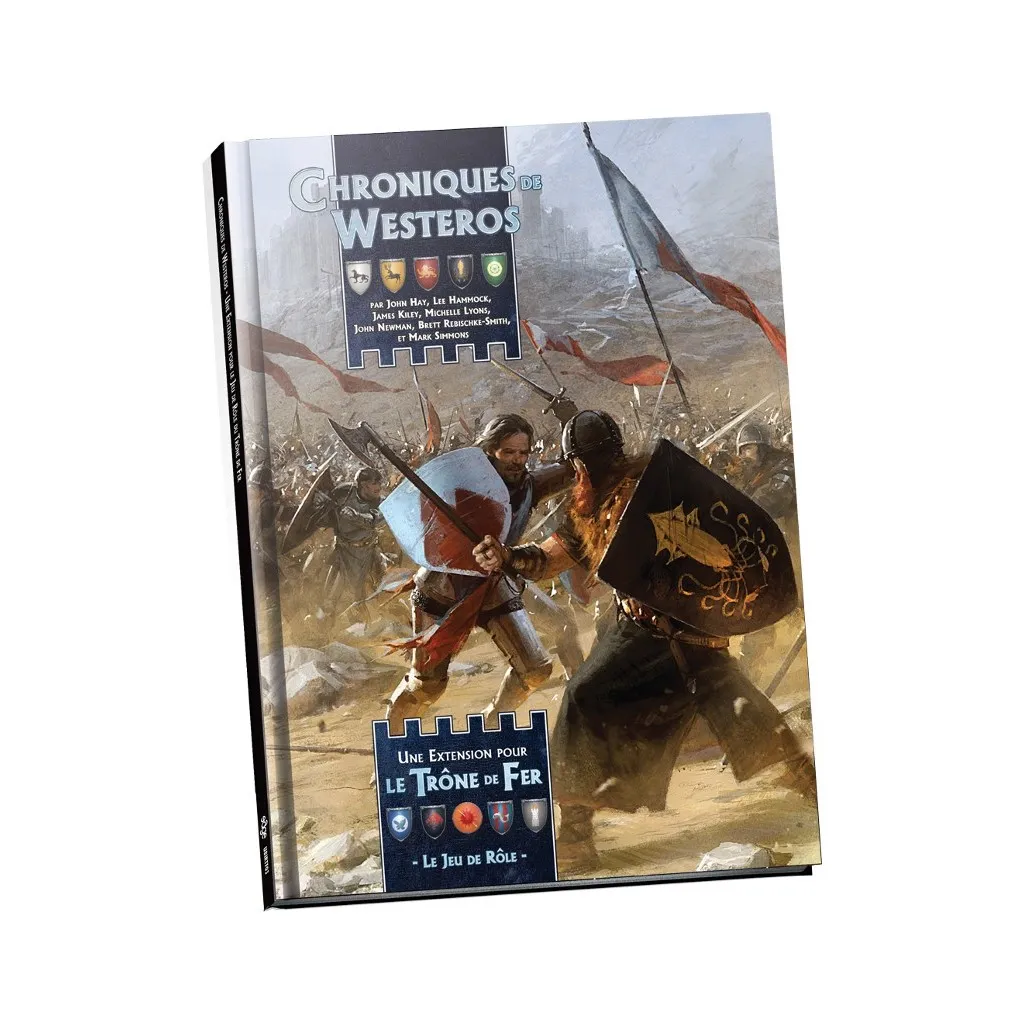 Le Trône de Fer - Chroniques de Westeros