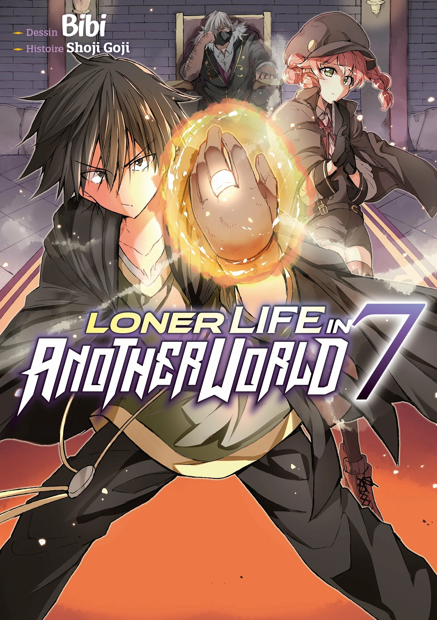 Loner life in another world - tome 7
