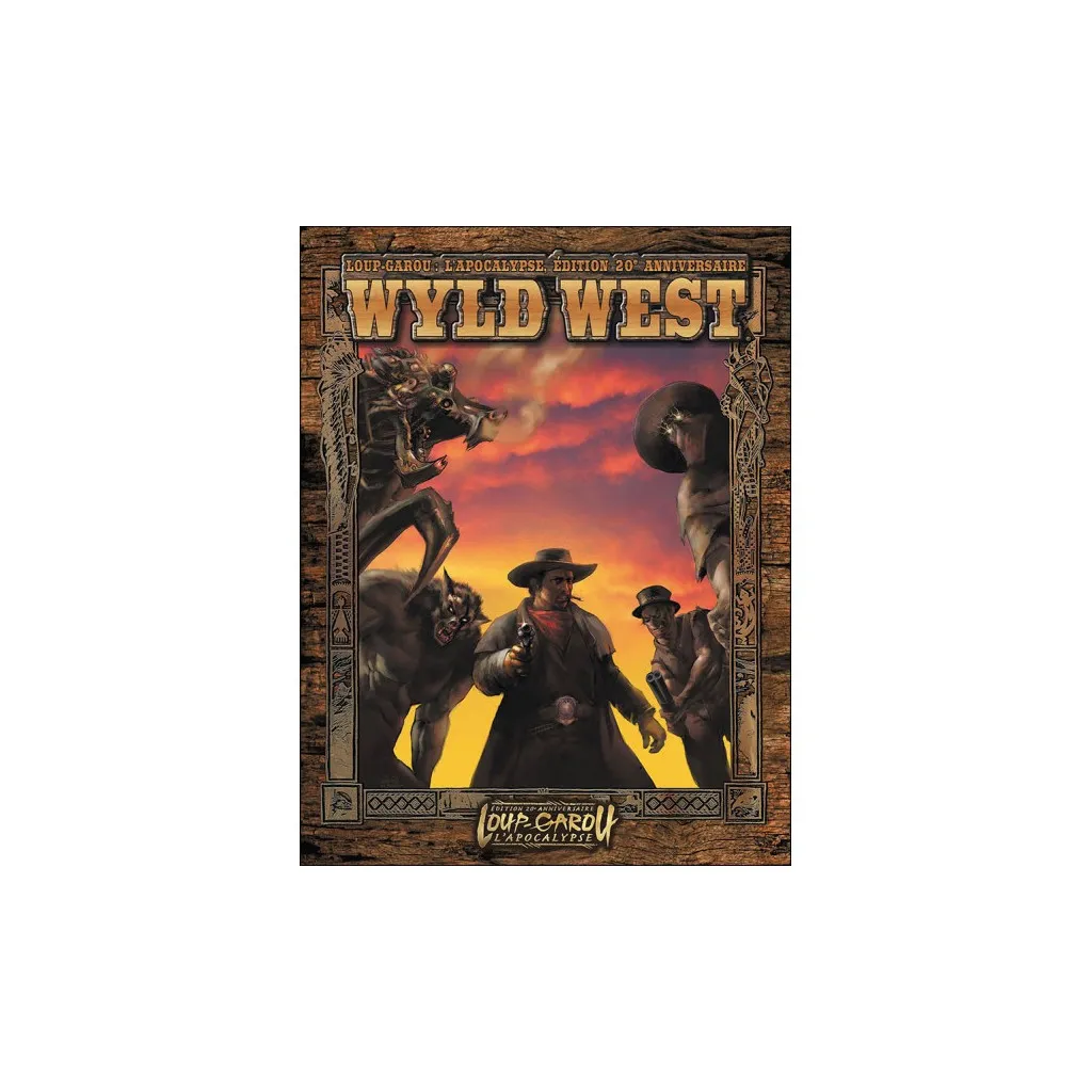 Loup-Garou L'Apocalypse - Wyld West