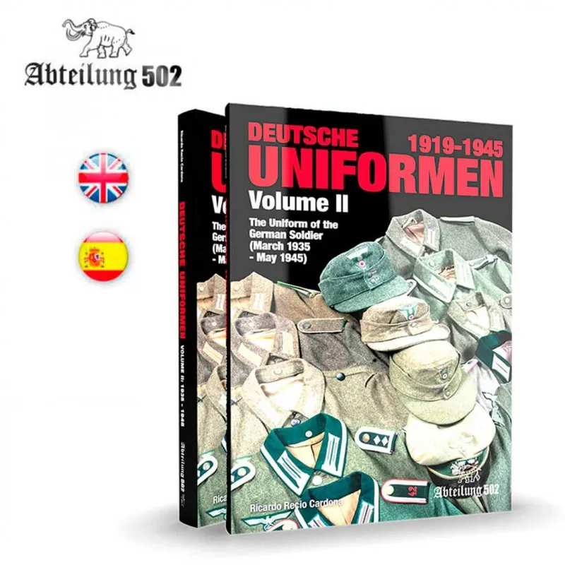 L’uniforme du soldat allemand (1919-1945) | Tome II. ABTEILUNG 502 ABT739