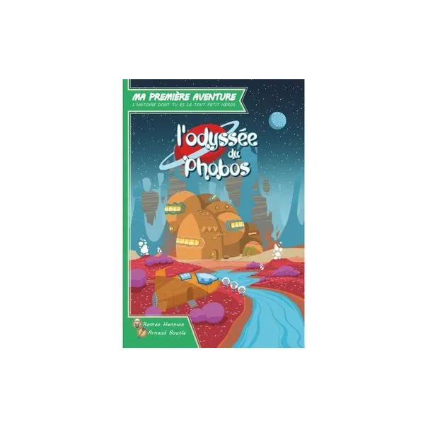 Ma 1ère aventure : phobos
