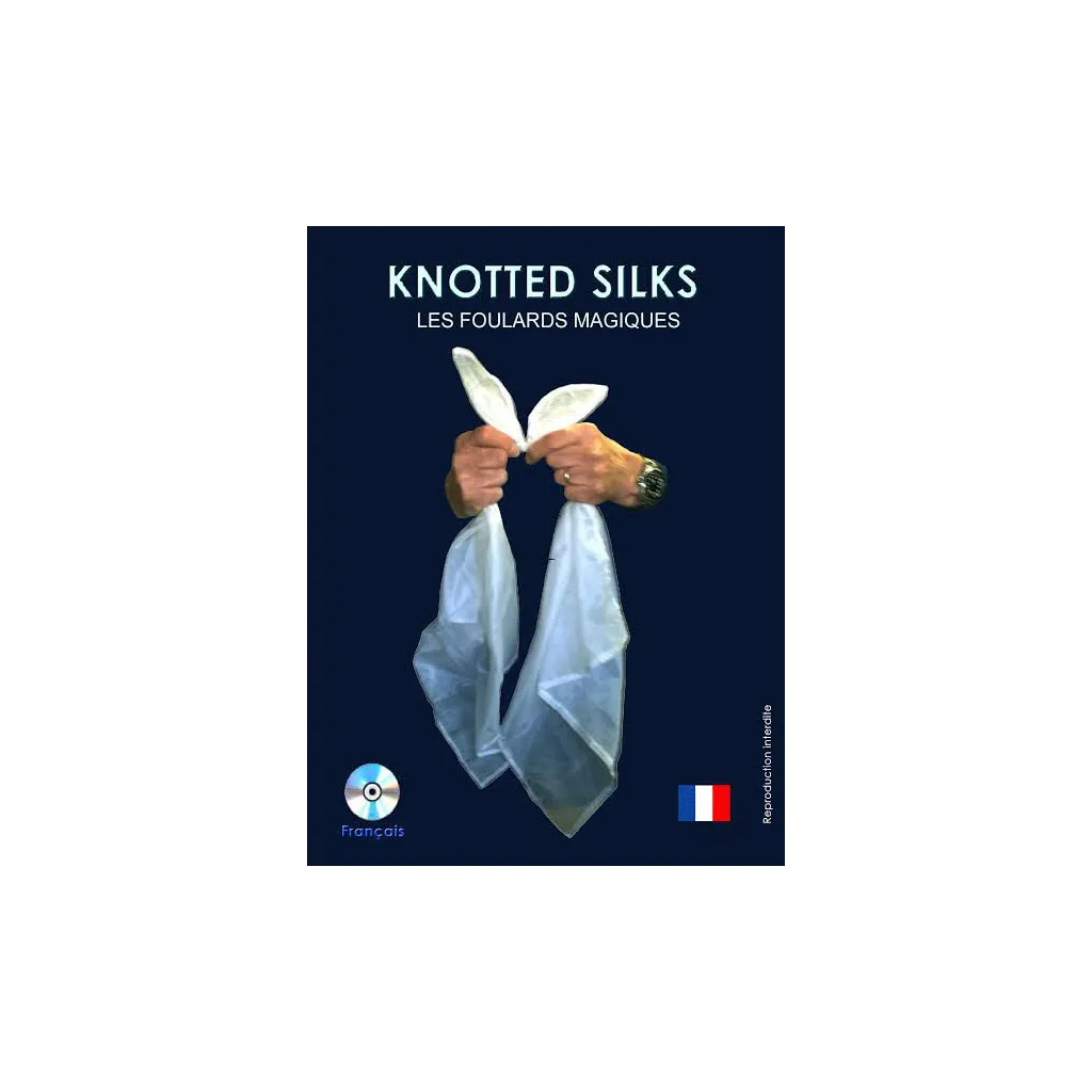 Magie : Knotted Silks (Les Foulards Magiques)