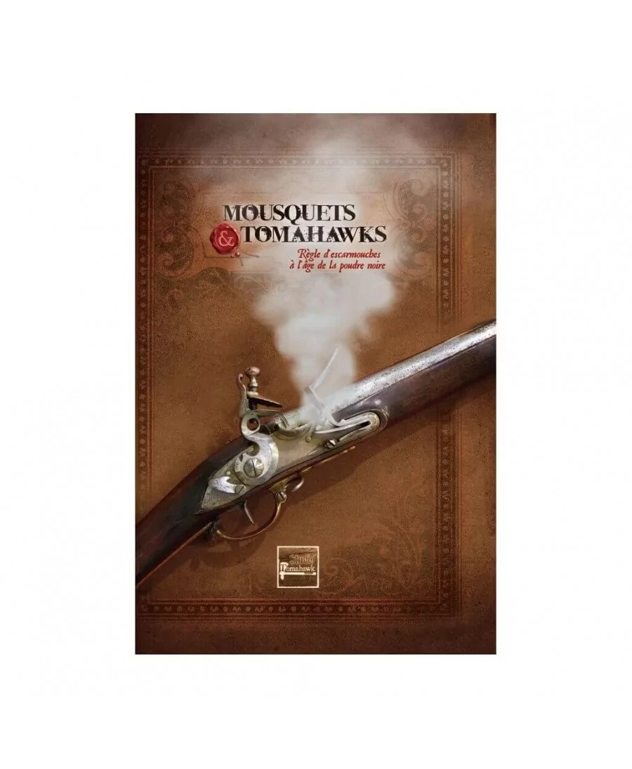Mousquets & Tomahawks : Livre de Règles