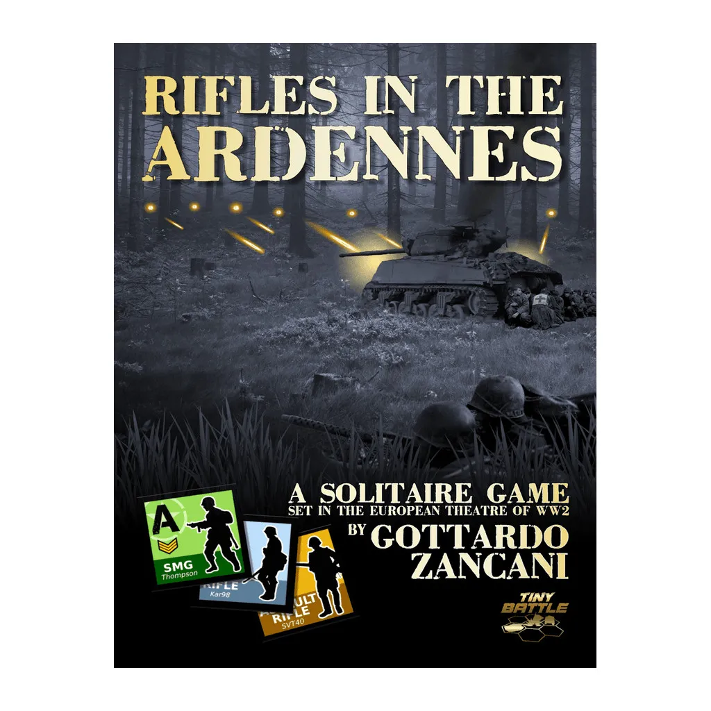 Rifles in the Ardennes