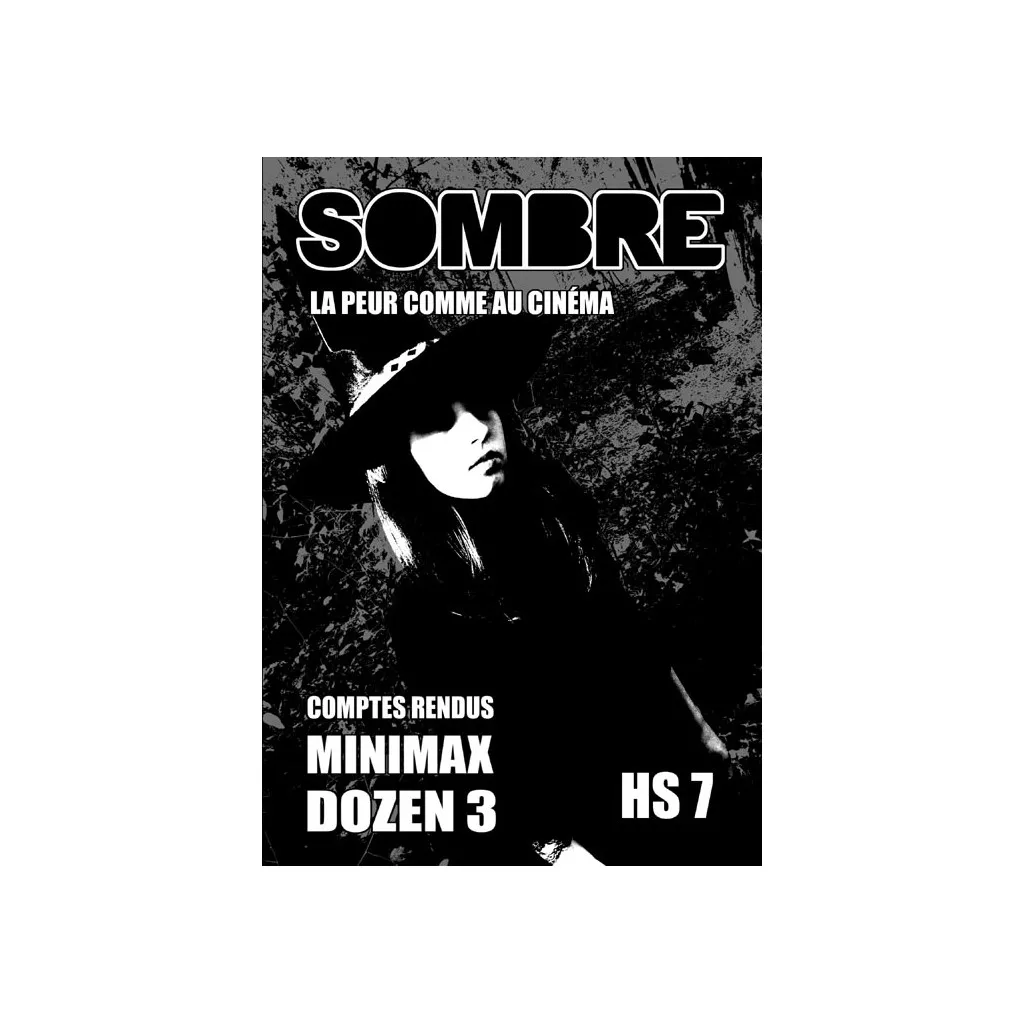 Sombre - La Peur comme au Cinéma HS n°7