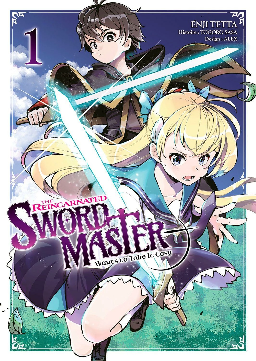 The reincarnated swordmaster - tome 01