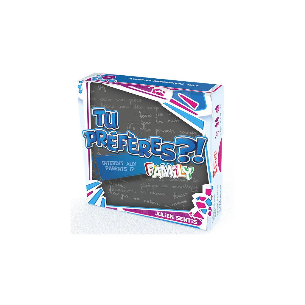 Tu Préfères Family ?!