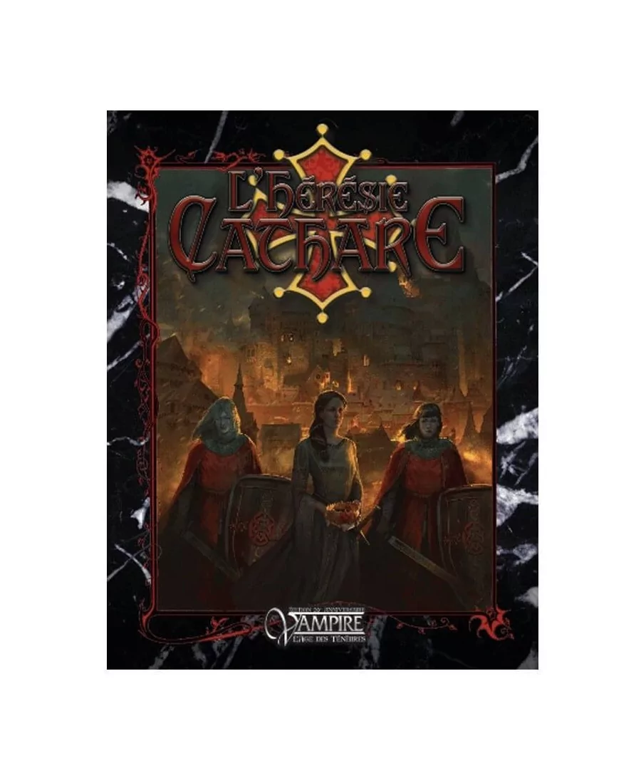 Vampire L'Âge des Ténèbres : L’Hérésie Cathare